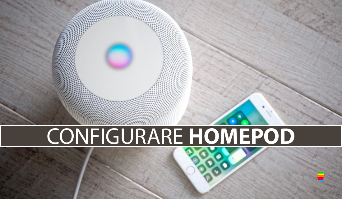 Come configurare HomePod con iPhone e iPad